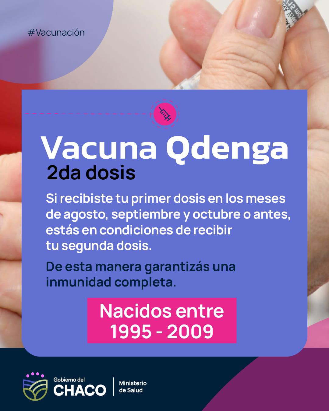 VACUNACIÓN QDENGA: 2da. DOSIS.