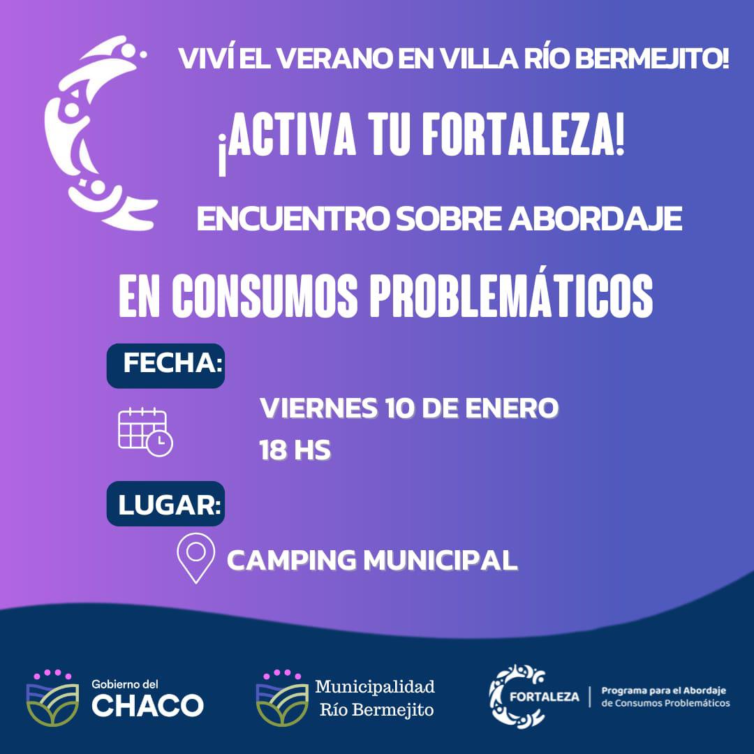 EL PROGRAMA PROVINCIAL “FORTALEZA” LLEGA ESTE VIERNES A VILLA RÍO BERMEJITO