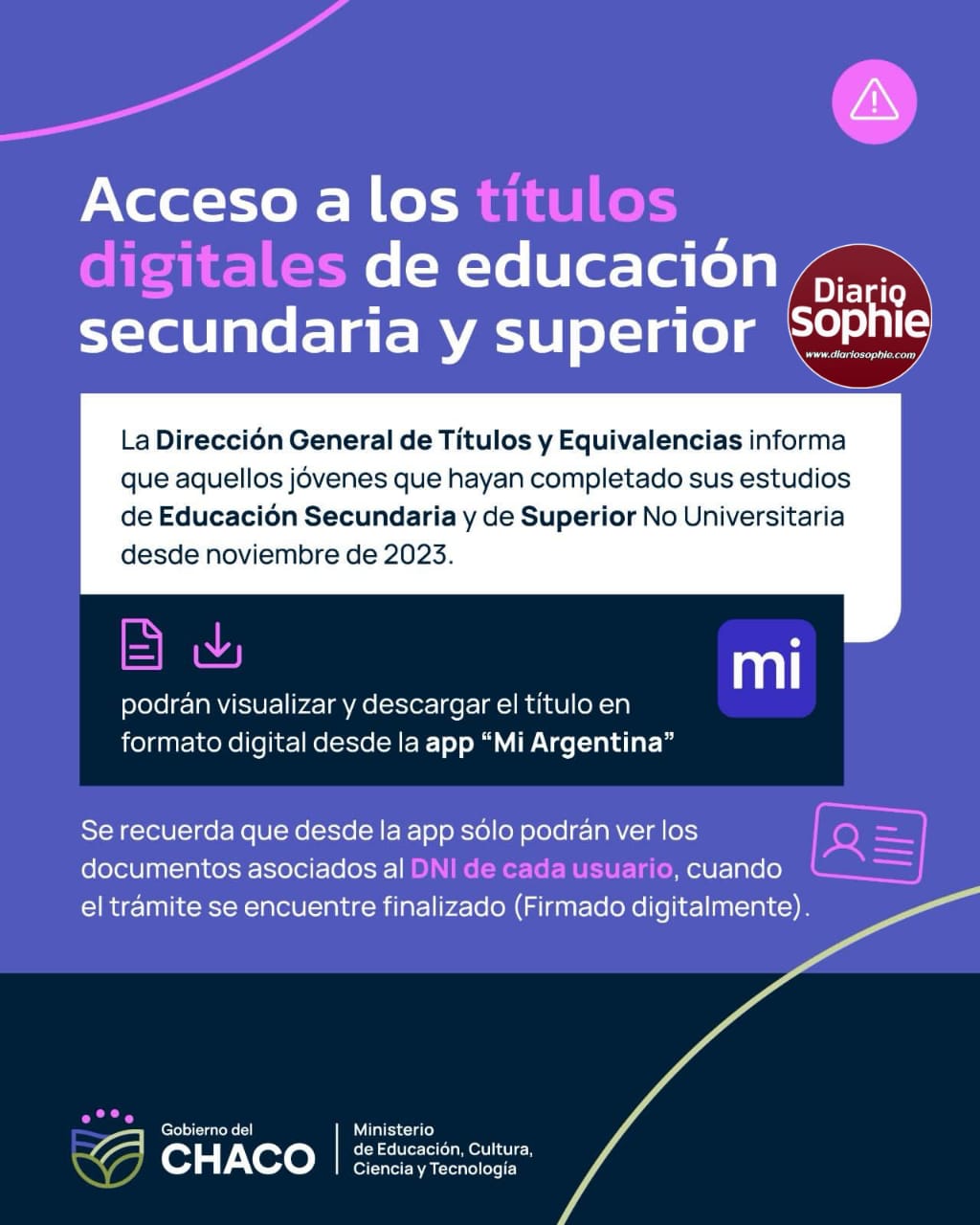 EDUCACIÓN INFORMA QUE LOS TÍTULOS DIGITALES DE SECUNDARIA Y DE SUPERIOR ESTÁN DISPONIBLES EN LA APP MI ARGENTINA