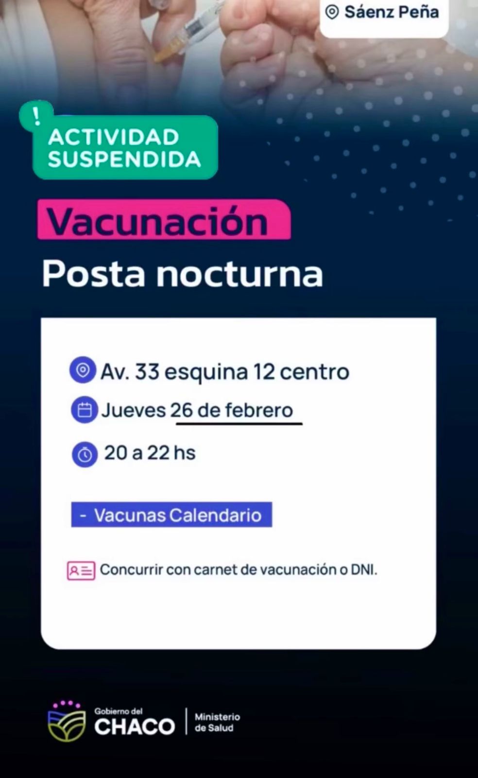 SÁENZ PEÑA: SALUD INFORMA LA REPROGRAMACIÓN DE LA POSTA NOCTURNA DE VACUNACIÓN