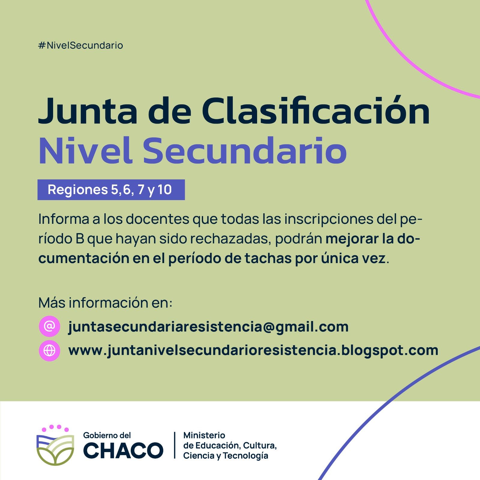 JUNTA DE CLASIFICACIÓN DE NIVEL SECUNDARIO RESISTENCIA: PERIODO DE TACHAS