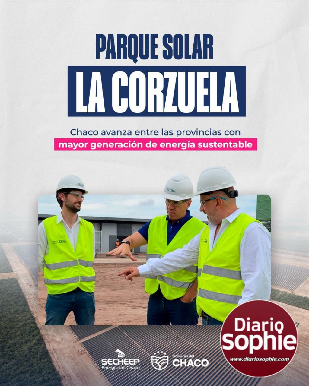 PARQUE SOLAR “LA CORZUELA”: UNA OBRA QUE FORTALECE LA TRANSICIÓN ENERGÉTICA DE LA PROVINCIA
