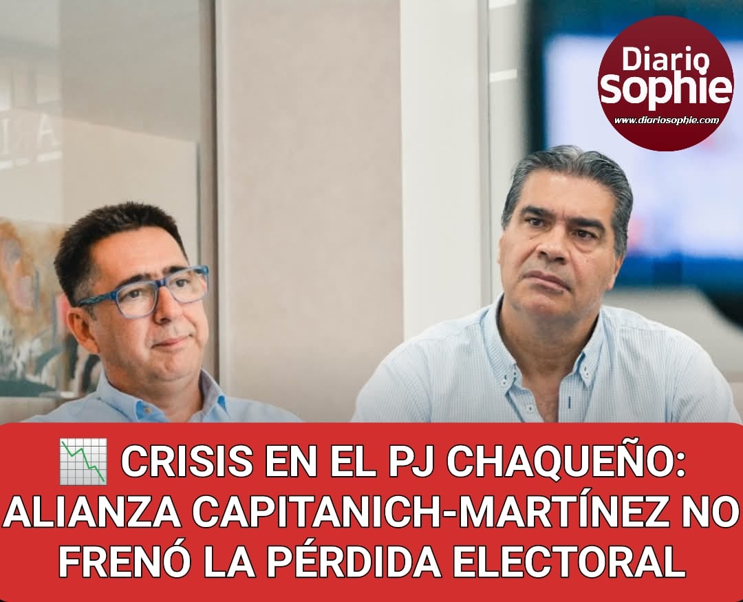 📉 CRISIS EN EL PJ CHAQUEÑO: ALIANZA CAPITANICH-MARTÍNEZ NO FRENÓ LA PÉRDIDA ELECTORAL.