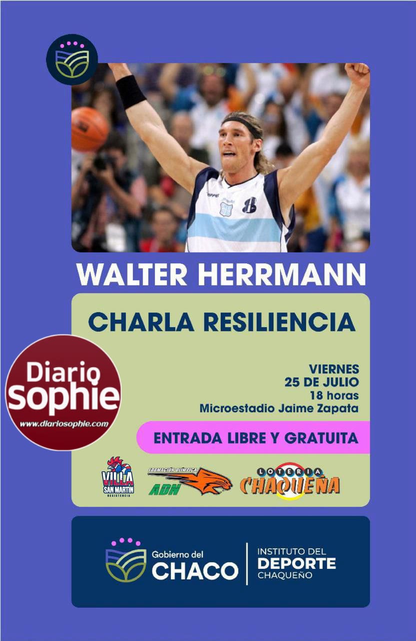 WALTER HERRMANN BRINDARÁ HOY UNA CHARLA SOBRE RESILIENCIA EN RESISTENCIA