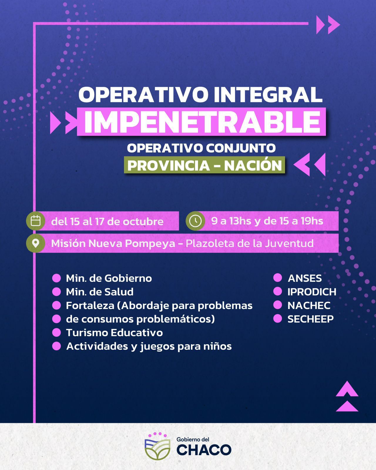 Operativo Impenetrable conjunto: Provincia-Nación  ”SERÁN 3 DÍAS DE ARDUO TRABAJO QUE ESTAREMOS TRABAJANDO Y ACOMPAÑANDO DESDE ÑACHEC” MANIFESTÓ FERNANDO VOGEL