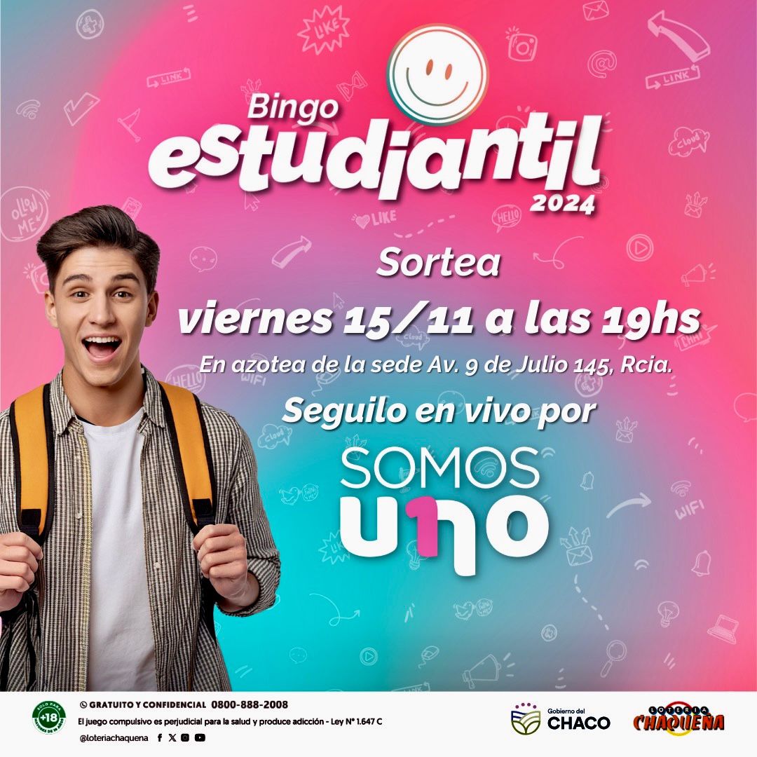 ESTE VIERNES SE SORTEA EL BINGO ESTUDIANTIL DE LOTERÍA CHAQUEÑA