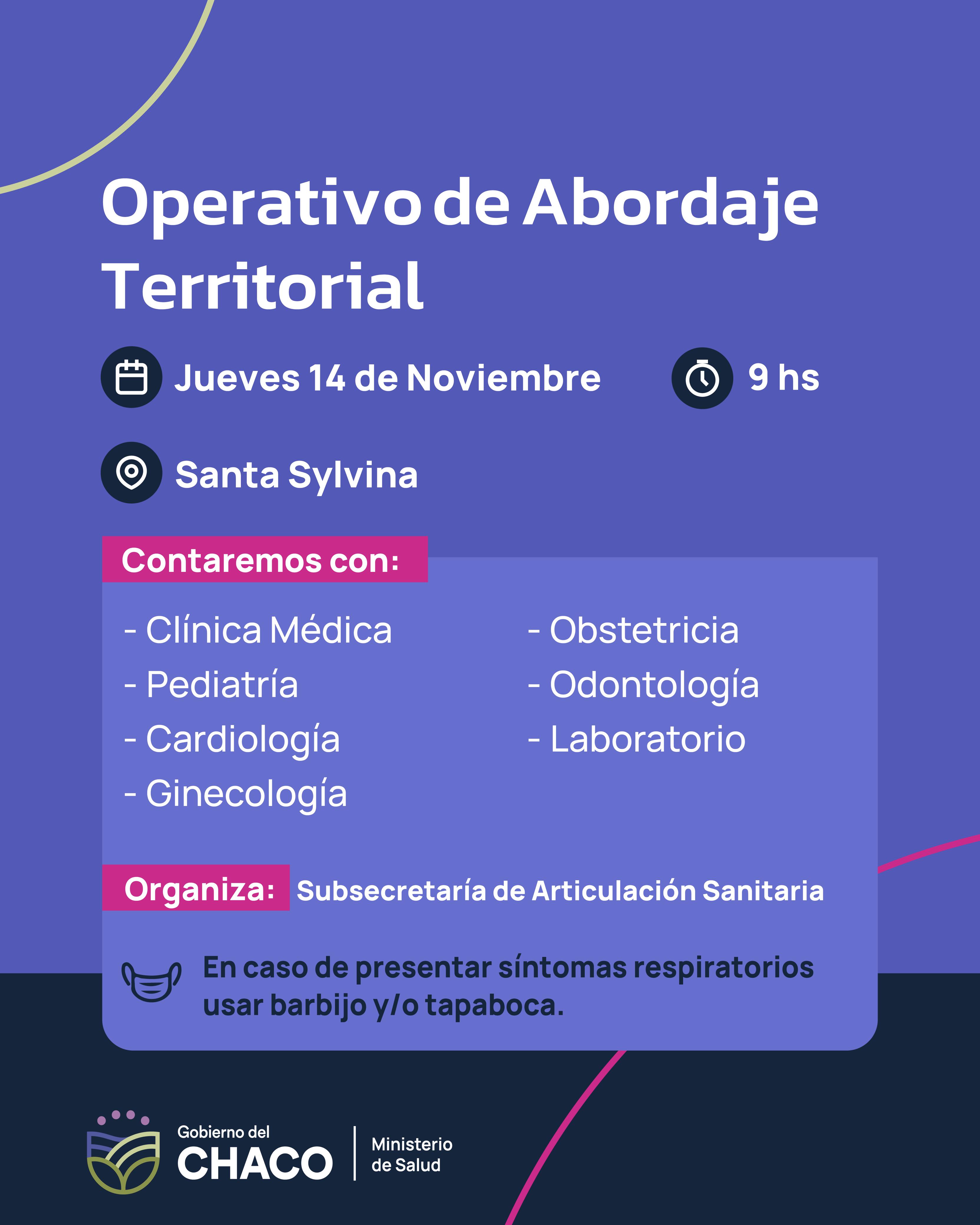 Operativo de Abordaje Territorial en Santa Sylvina