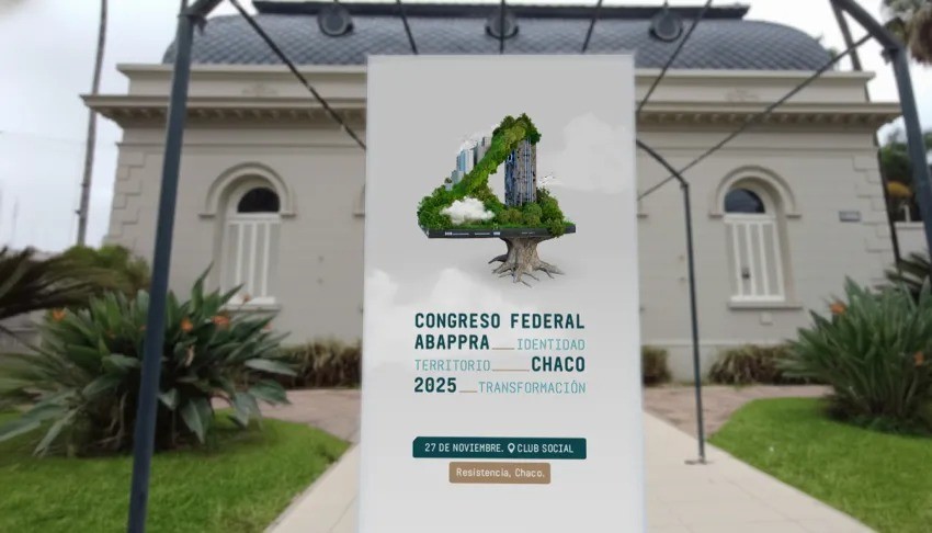 RESISTENCIA SERÁ SEDE DEL CONGRESO FEDERAL DE ABAPPRA: DEBATE SOBRE IDENTIDAD, TERRITORIO Y TRANSFORMACIÓN