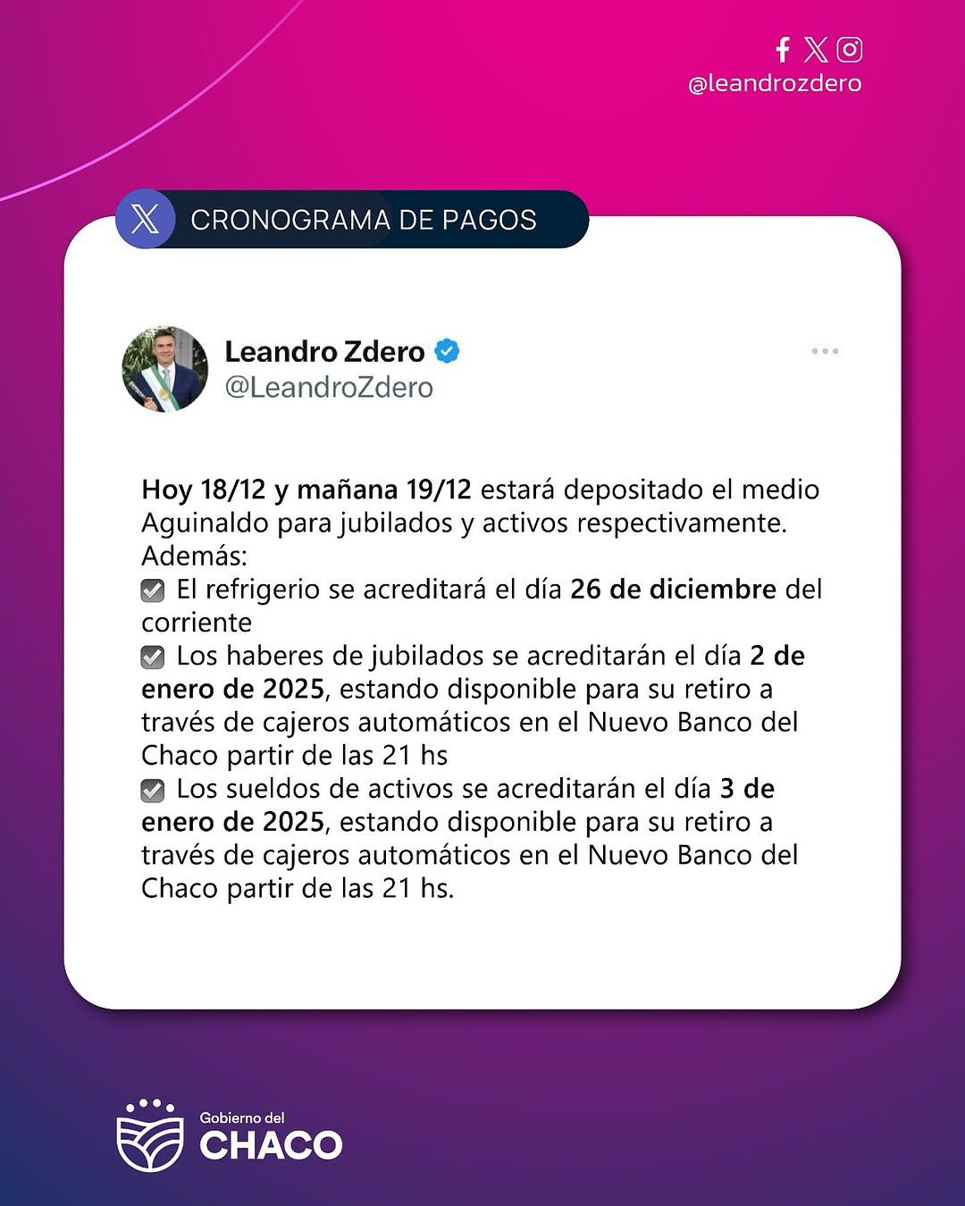 EL GOBERNADOR ZDERO ANUNCIÓ EL PAGO DE SUELDOS DE LA ADMINISTRACIÓN PÚBLICA